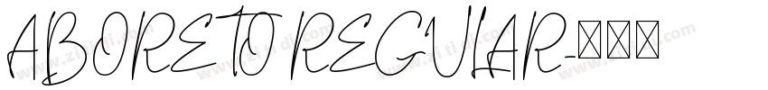 ABORETO REGULAR字体转换
